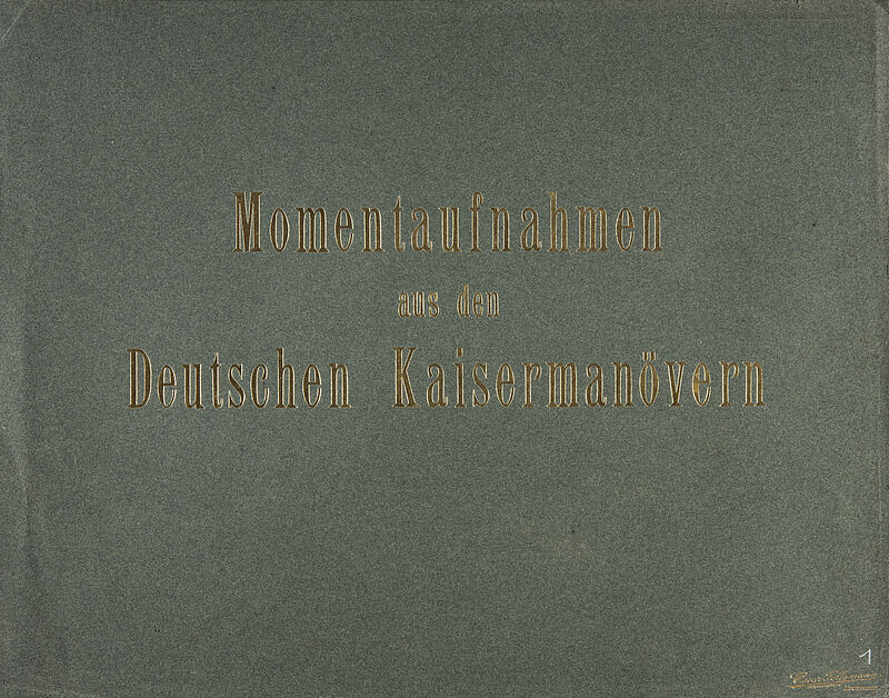 Oscar Tellgmann, Momentaufnahmen aus den Deutschen Kaisermanövern – Titelblatt, 1907