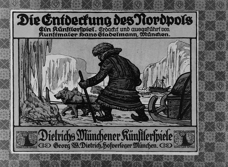 Georg W. Dietrich, Die Entdeckung des Nordpols. Ein Künstlerspiel, um 1900