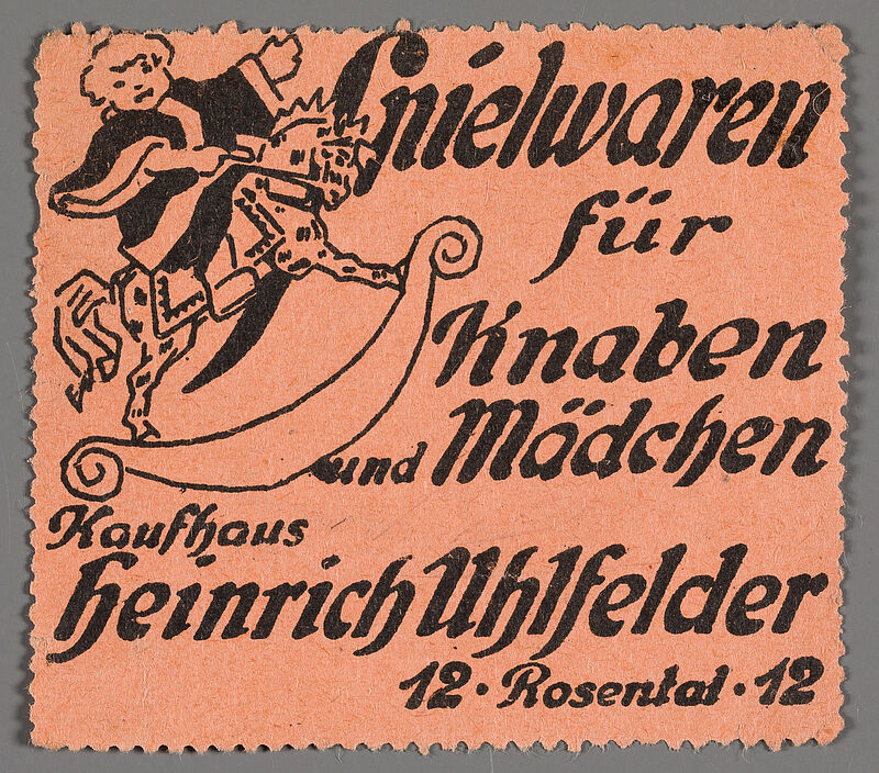 Reklamemarke "Spielwaren für Knaben und Mädchen Kaufhaus Heinrich Uhlfelder", um 1935