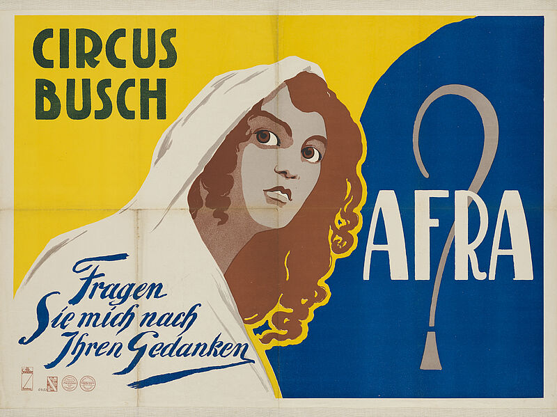 Fa. Lith. Adolph Friedländer, Plakat "Circus Busch – Afra – Fragen Sie mich nach Ihren Gedanken", Telepathin, um 1916