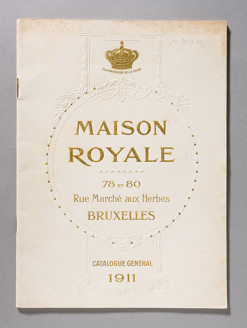 Kaufhauskatalog: Maison Royale Brüssel. Catalogue Générale, 1911