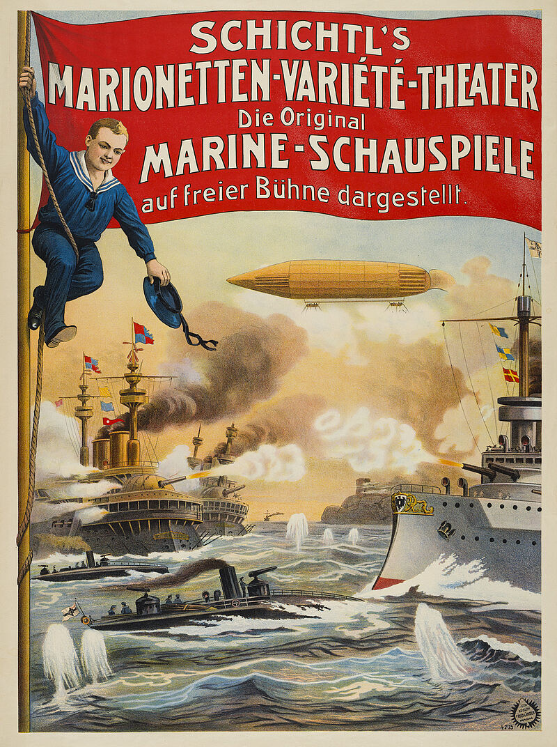 Fa. Lith. Adolph Friedländer, "Schichtl's Marionetten-Variété-Theater. Die Original Marine-Schauspiele auf freier Bühne dargestellt" (Originaltitel), um 1908