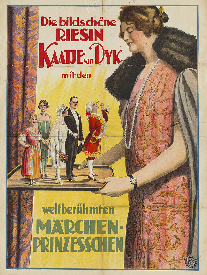 Fa. Lith. Adolph Friedländer, "Die bildschöne Riesin Kaatje van Dyk mit den weltberühmten Märchen-Prinzesschen" (Originaltitel), um 1926