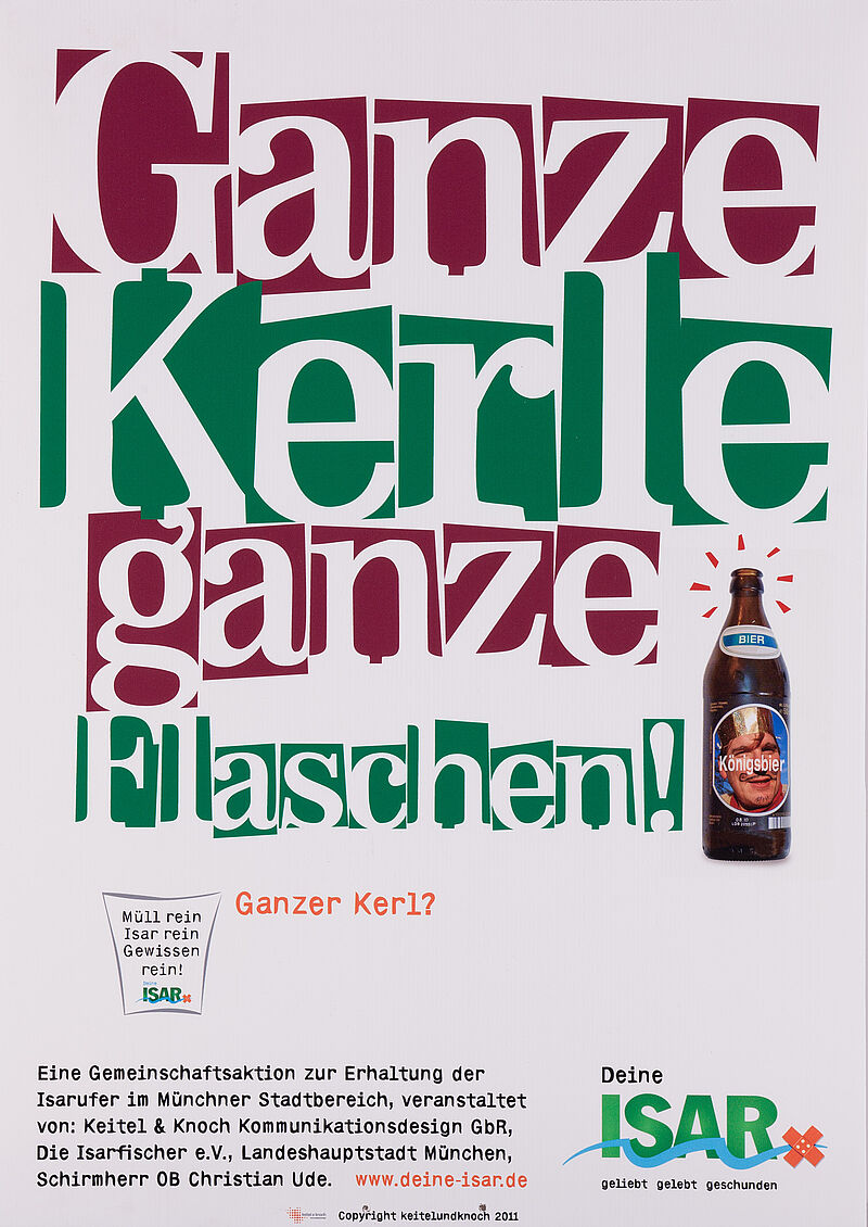 Keitel & Knoch Kommunikationsdesign GbR., Plakat "Ganze Kerle ganze Flaschen!", 2011