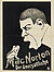 Fa. Lith. Adolph Friedländer, "Mac Norton - Der Unersättliche" (Originaltitel), um 1912