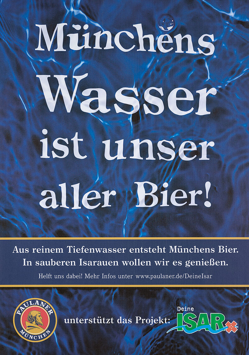 Plakat "Münchens Wasser ist unser aller Bier!", 2013