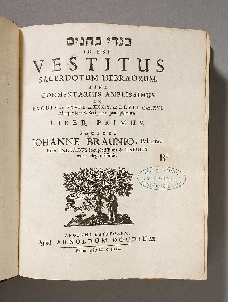 Johannes Braun, Bigdê kohanîm : id est : Vestitus sacerdotum hebraeorum, 1680