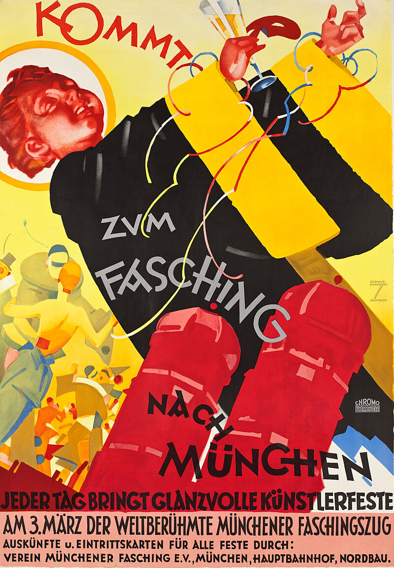 Ludwig Hohlwein, „KOMMT / ZUM FASCHING / NACH MÜNCHEN / JEDER TAG BRINGT GLANZVOLLE KÜNSTLERFESTE“ (Originaltitel), 1935