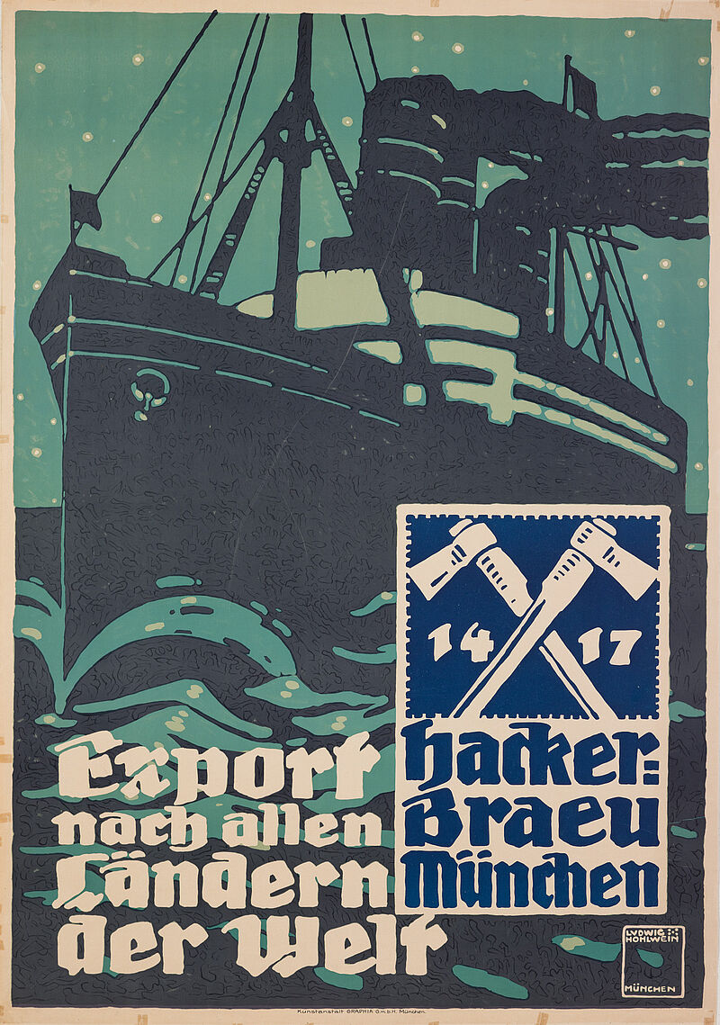 Ludwig Hohlwein, „Export / nach allen / Ländern / der Welt / 1417 Hacker=Braeu München“ (Originaltitel), um 1910